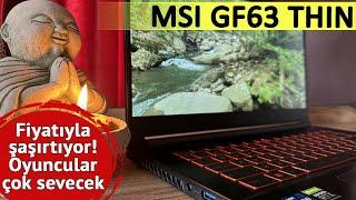 Fiyatıyla şaşırtan gelişmiş oyuncu dizüstü bilgisayarı | MSI GF63 Thin inceleme