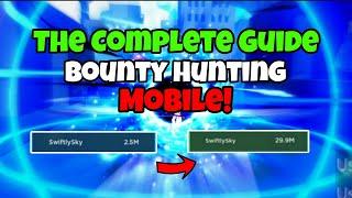 The Ultimate Bounty Hunting Guide in Mobile! | Blox Fruits