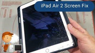 iPad Air 2 Screen Replacement