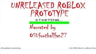 Unreleased ROBLOX Prototype [ROBLOX CREEPYPASTA]