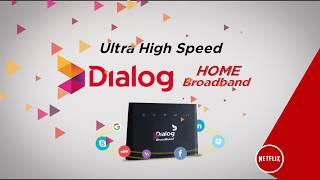 UNLIMITED DATA for Netflix from Dialog Home Broadband!