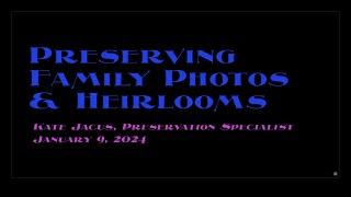 Preserving Family Photos & Heirlooms, with Kate Jacus