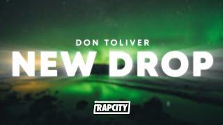 Don Toliver - NEW DROP (Lyrics)