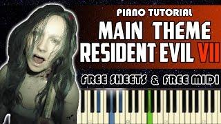 Main Theme - Resident Evil 7 | Piano Tutorial
