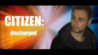 CITIZEN: discharged