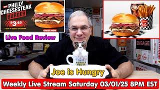 Joe is Hungry Live Stream * Checkers & Rally’s Philly Cheesesteak Burger Review * 03/01/25 8PM EST