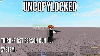 ROBLOX THIRD/FIRST PERSON GUN SYSTEM UNCOPYLOCKED