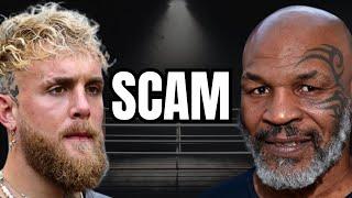 SCAM ALERT! The Shocking Truth About Mike Tyson vs Jake Paul Fight!