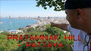 PRATAMNAK HILL - PATTAYA | THAILAND | WALKVLOG MEDIA