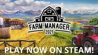 Farm Manager 2021 - Play Now on Steam