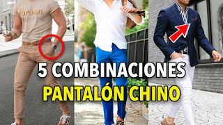 5 COMBINACIONES para pantalones CHINOS — ¡DEJA atrás los JEANS!