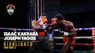 FIGHT HIGHLIGHTS || Isaac Kakraba VS Joseph Tagoe