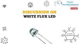 White Flux LED | Tenet Technetronics