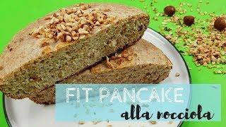  FIT PANCAKE ALLA NOCCIOLA | Ricetta FIT - SugarDany