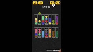 BALL SORT PUZZLE  LEVEL 103