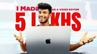 How I Made ₹500,000 as a Video Editor at 18