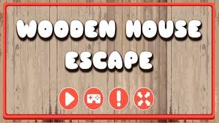 Wooden House Escape Walkthrough (All In One Escape)