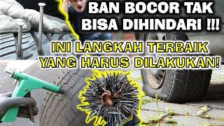 Hati-Hati!!! Bocor ini, Tukang Tambal pun Nyerah [Ini Yg Harus Dilakukan!! ]