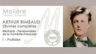 Arthur Rimbaud - Oeuvres Complètes - I - En direct - Comédie Française - 2000 - Restauré 2025 - 4K