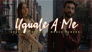 Angelina Mango, Marco Mengoni - UGUALE A ME (Lyrics/Testo)