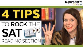 4 Tips to ROCK the SAT Reading Section