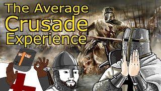 The Average Mount and Blade Crusader Experience