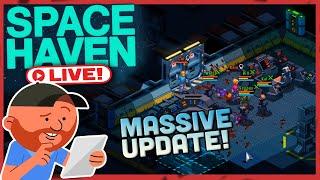 Space Haven [LIVE] S10 E01 | The SCOURGE Begins... | Space-ship Building Sim!