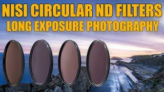 NiSi Circular Neutral Density Filters - Long Exposure Photography