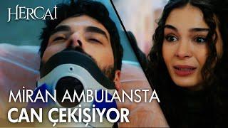 "Bizim için yaşamalısın Miran!" - Hercai 57. Bölüm