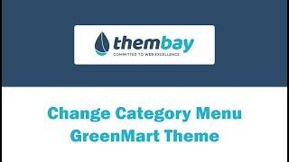 [ThemBay] Change Category Menu - GreenMart