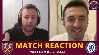 'DEFENSIVE DISASTER' - West Ham 0-3 Chelsea - REACTION | We Are West Ham Podcast