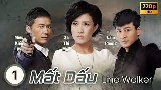 Queen Xa Thi Mạn | TVB Mất Dấu tập 1/31 | tiếng Việt | Lâm Phong, Miêu Kiều Vỹ | TVB 2014