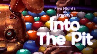 Five Nights at Freddy's: Into the Pit Полное Прохождение (Запись стрима)