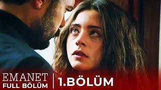 Emanet Dizisi 1. Bölüm Fragmanı - 7 Eylül Pazartesi