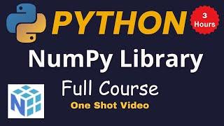 NumPy Full Course in 3 hours