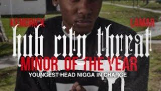 Go DJ ft. DJ Dave - Kendrick Lamar (Hub City Threat: Minor of the Year)