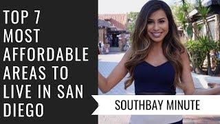 7 Most Affordable Places to live in San Diego | SouthBay Minute | #MsSouthBay