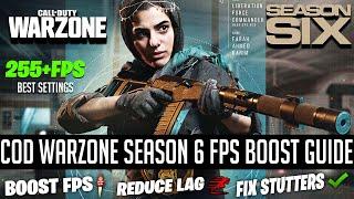 WARZONE FPS BOOST Season 6  Increase FPS And Fix Lag & Stutter On Low End PC