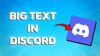 How To Make Big Text In Discord (2024)