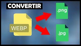 Convert Webp Images to JPG or PNG (Without Installing Programs)