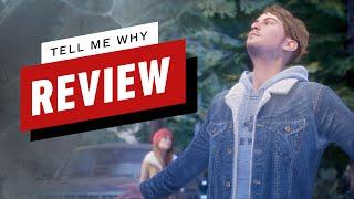 Tell Me Why Review