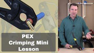 A mini-lesson about PEX crimping - Intro to Plumbing Series