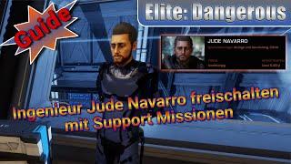 Ingenieur Jude Navarro freischalten mit Support Missionen | Elite: Dangerous Guide