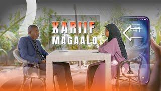 Xariif Magaaalo Maalintiisa 