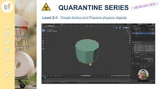 Blender Physics Intro - Create active and passive rigid body objects | Quarantine Series 2-1