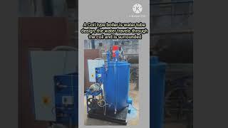 Steam Boiler( Coil Type), #steamboiler #boiler #watertube
