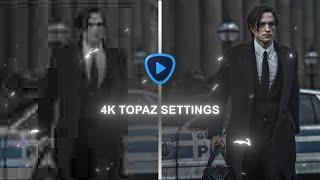 Topaz 4k Quality Settings