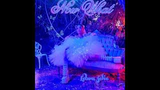 Lebra Jolie - Now What