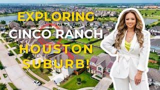 Discover Cinco Ranch: The Coveted Neighborhood of Katy, TX