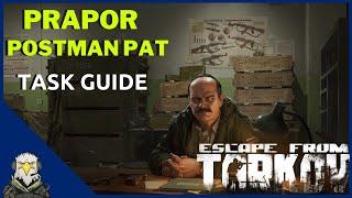 Postman Pat - Prapor | EFT Guide 12.8